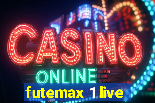 futemax 1 live